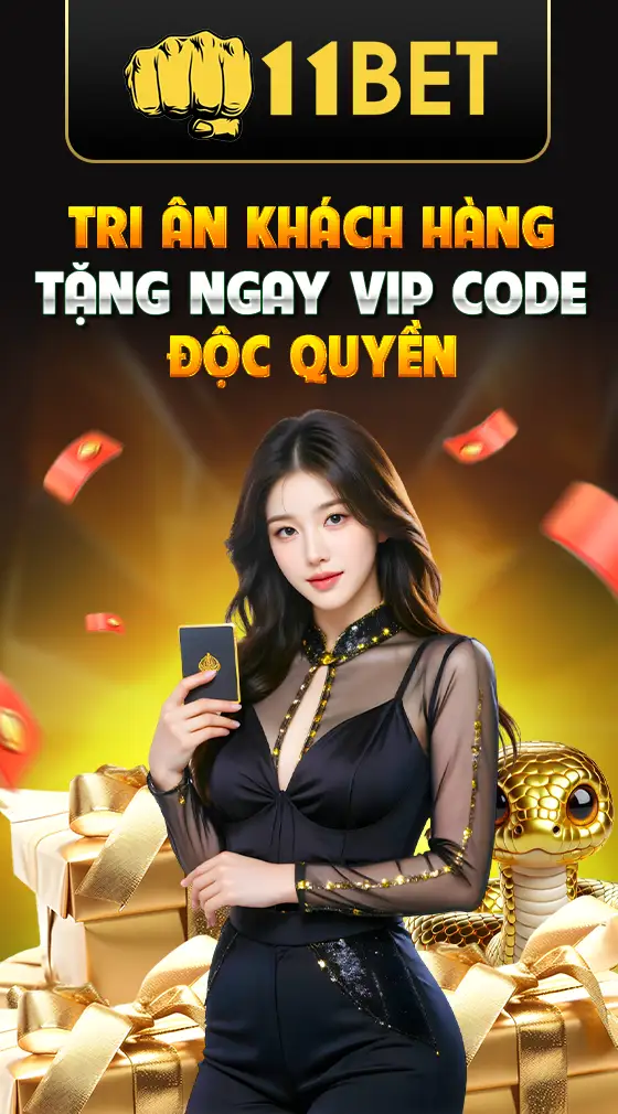 Tặng vip code 11bet